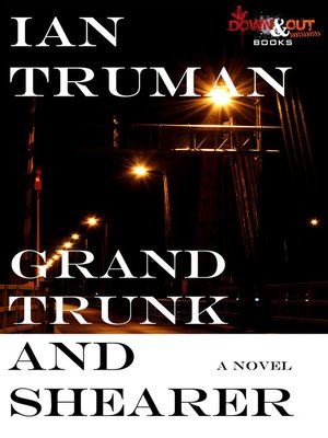 cover image of Grand Trunk and Shearer